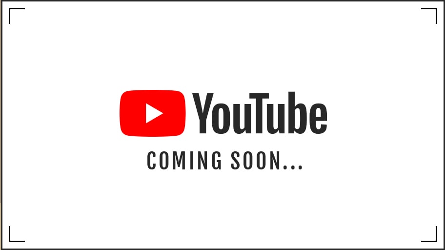 youtube coming soon
